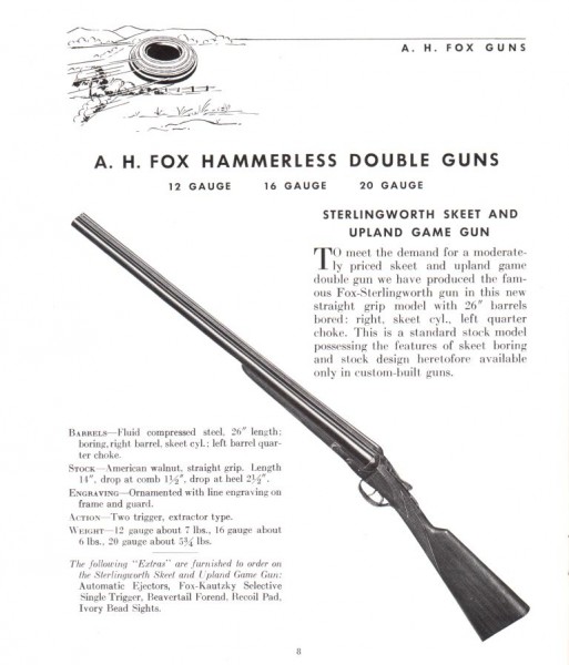 Fox-Sterlingworth Skeet & Upland Game Gun 1935.jpg (83.95 KiB) Viewed 2542 times 1935